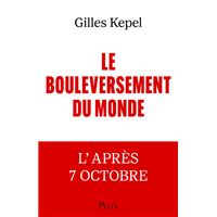 Le Bouleversement du monde - L'après 7 Octobre