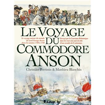 Le Voyage du Commodore Anson - 1