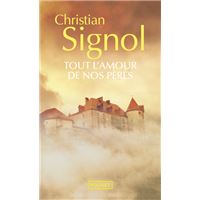 Tout l'amour de nos pères