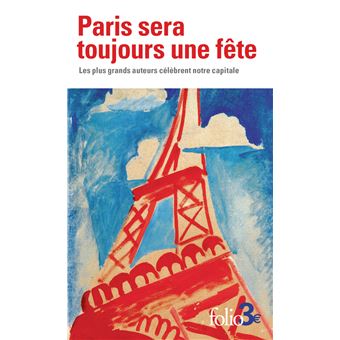 Paris sera toujours une fête