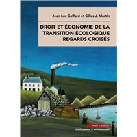Droit et économie de la transition écologique Regards croisés
