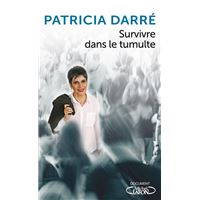 Survivre dans le tumulte