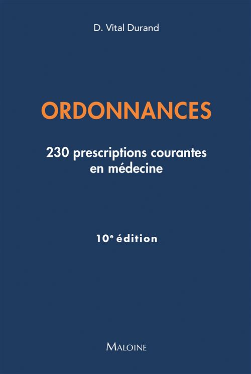 Ordonnances 2025 - Denis Vital Durand - broché