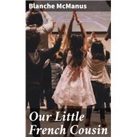 Our Little French Cousin