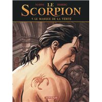 Le Scorpion - Tome 9 - Le Masque de la vérité