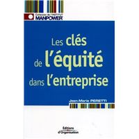 Les clés de l'équité dans l'entreprise