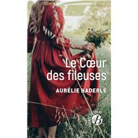 Le coeur des fileuses