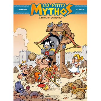 Les Petits Mythos - Les Petits Mythos, À Troie, on lâche tout ! T13 - 1
