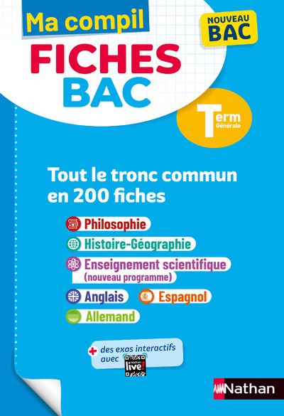 Ma Compil Fiches BAC Terminale Tronc commun en 200 fiches
