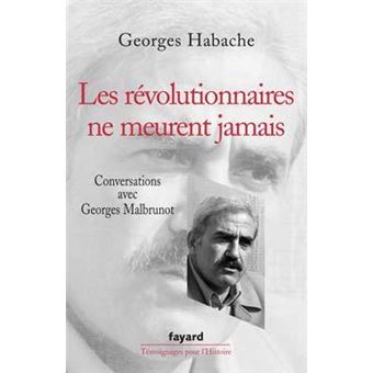Les révolutionnaires ne meurent jamais - 1