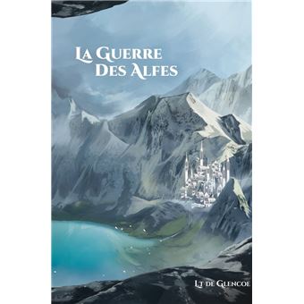 La Guerre des Alfes - 1