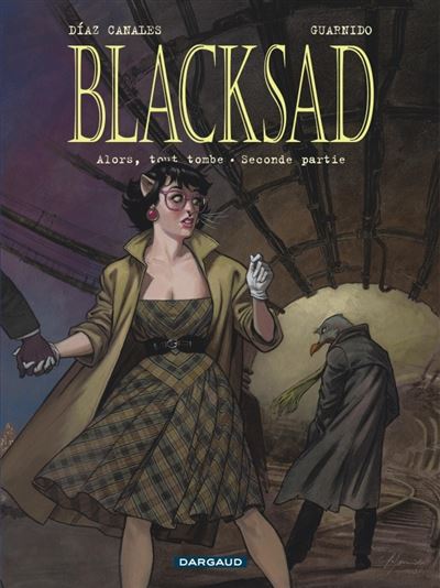 Blacksad - Tomes 07 - Alors, tout tombe - Seconde partie (2023)