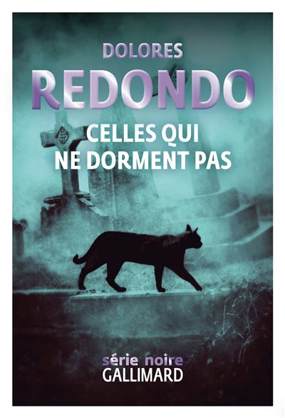 Celles qui ne dorment pas - Dolores Redondo (2026)
