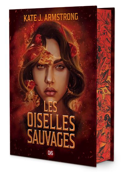 Les Oiselles de Nuit - Livre 02 Les Oiselles Sauvages (relié) - Kate J. Armstrong - De Saxus Eds - relié - Roman adolescent - De Saxus Eds