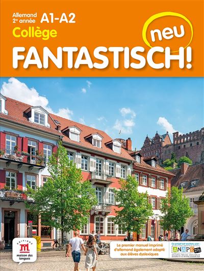 Fantastisch! Neu 2e annee - Livre de l'eleve - Collectif