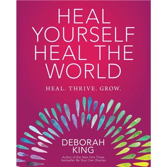 Heal Yourself--Heal the World - 1