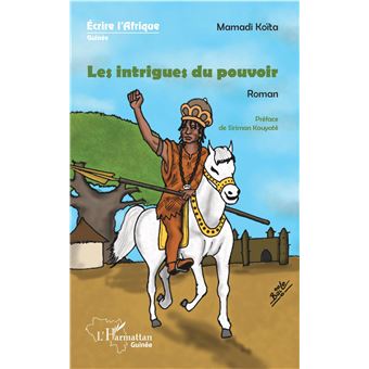 Les intrigues du pouvoir. Roman - 1