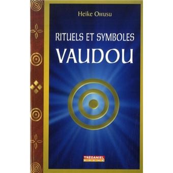 Rituels et symboles vaudou - 1
