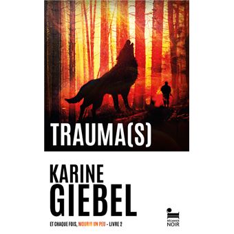 Et Chaque Fois, Mourir Un Peu - Et chaque fois, mourir un peu - Livre 2 Trauma(s) - 1