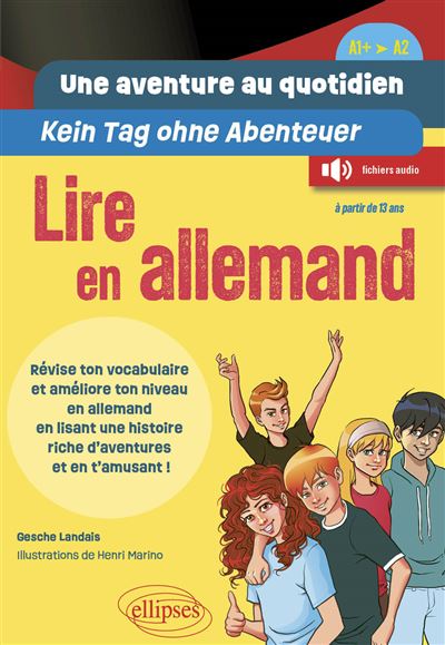 Une aventure au quotidien - Kein Tag ohne Abenteuer - Lire e