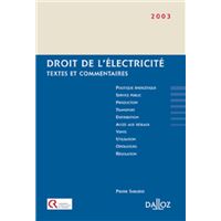Droit de l'électricité - Textes et commentaires