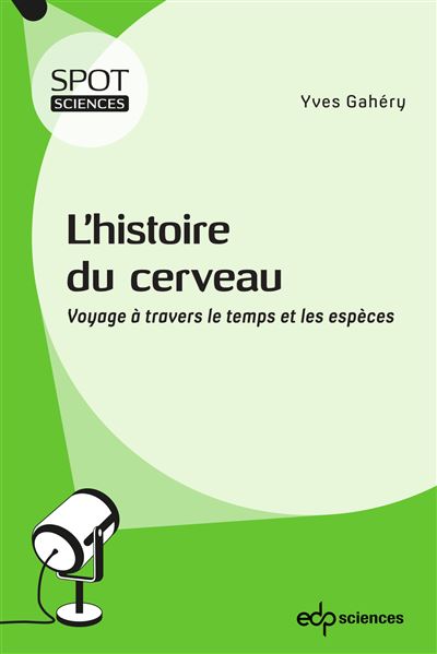 L'histoire du cerveau - Yves Gahéry - broché