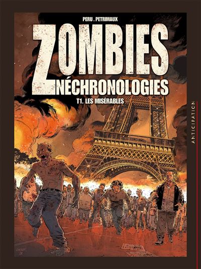 Zombies Néchronologies - Tome 01 - Les Misérables