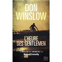 Une Enquête De Boone Daniels - Un thriller culte du maître du polar américain, auteur de CARTEL et LA GRIFFE DU CHIEN : L'heure des gentlemen