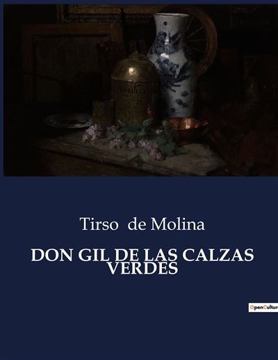 Don gil de las calzas verdes broché Tirso De Molina Achat Livre
