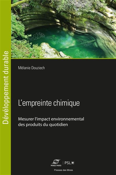L'empreinte chimique - Mélanie Douziech - broché