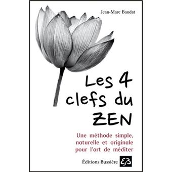 Les 4 clefs du zen - 1