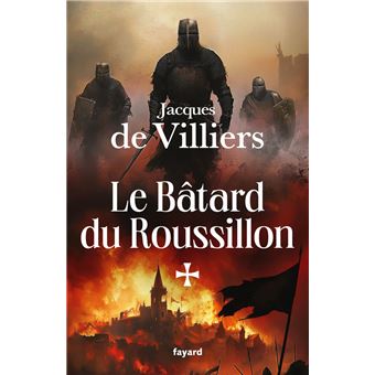 Le Bâtard du Roussillon - 1