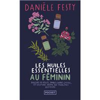 Les Huiles essentielles au féminin