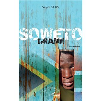Soweto. Drame - 1