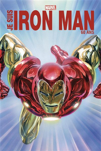 Je suis Iron Man - Edition anniversaire 60 ans
