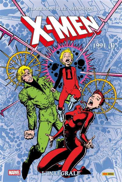 X-Men : L'intégrale 1991 (I) (T28) (Nouvelle édition)