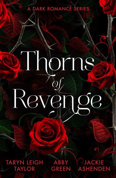 Thorns Of Revenge A Dark Romance Series Secret Pleasure (The