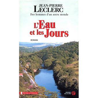 L'eau et les jours - tome 1 - 1