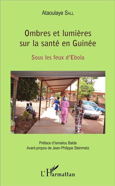 Ombres et lumieres sur la sante en Guinee