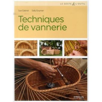Techniques de vannerie - 1
