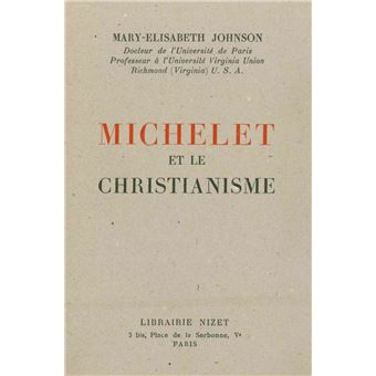 Michelet et le christianisme - 1