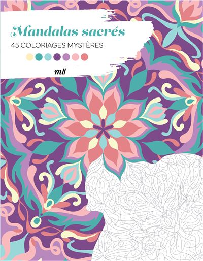Mandalas sacrés - 45 coloriages mystères Avec des pages détachables ! - Sandrine Fourrier - Merci Les Livres - broché - Livre-jeu