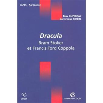 Dracula - Bram Stoker et Francis Ford Coppola - 1
