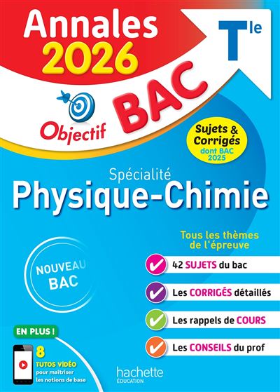 Bac Object Annales Objectif BAC 2026 - Spécialité Physique-Chimie Tle - sujets et ...