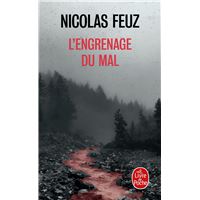 L'Engrenage du mal