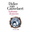 La Femme de nos vies
