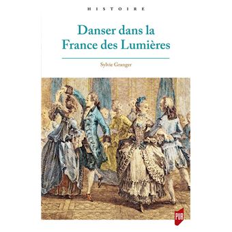 Danser dans la France des Lumières - 1