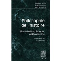 Textes clés de philosophie de l'histoire