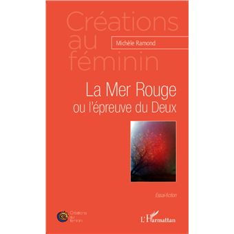 La Mer Rouge ou l'épreuve du Deux - 1