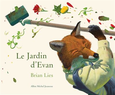 Le Jardin d'Evan - Brian Lies